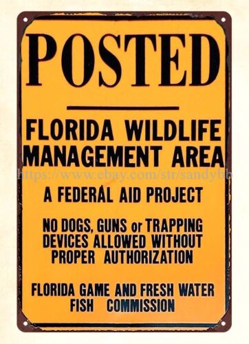 Florida Hunting Fishing & Outdoor Adventures - منطقة إدارة الحياة البرية، لافتة معدنية